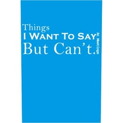 Funny Motivationalr publishe Things I Want To Say At Meetings But Can't: Blank Lined notebook -Perfect Gift for Employee Coworkers Office Appreciation -Funny Quotes Diary