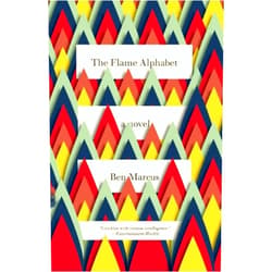 By Ben Marcus (Author) Format: Kindle Edition The Flame Alphabet (Vintage Contemporaries)