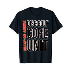 Disc Golf Core Unit DGCU Disc Golfing Apparel T-Shirt