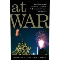 By David Kieran (Editor, Contributor), Edwin A. Martini (Editor, Contributor), Sahr Conway-Lanz (Contributor), Stefan Aune (Contributor), Nick Witham (Contributor), Mark R. Wilson (Contributor), Jennifer Mittelstadt (Contributor), Christopher Hamner (Contributor), Wilbur J. Scott (Contributor), Jana K. Lipman (Contributor), Christine Knauer (Contributor), Kara Dixon Vuic (Contributor), John M. Kinder (Contributor), Richard P. Tucker (Contributor), Susan L. Carruthers (Contributor), Bonnie M. Miller (Contributor), Scott Laderman (Contributor), G. Kurt Piehler (Contributor), Katherine Ellison (Contributor), William Watson (Contributor) & 17 more Format: Kindle Edition At War: The Military and American Culture in the Twentieth Century and Beyond (War Culture)