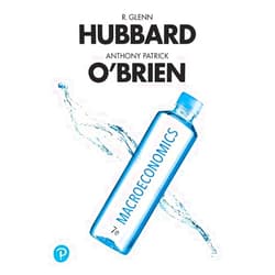 By Glenn Hubbard (Author), Anthony O'Brien (Author) Macroeconomics
