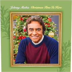 Johnny Mathis (Artist, Composer, Performer) Format: Audio CD Johnny Mathis - Christmas Time Is Here