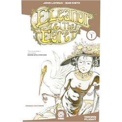 By John Layman (Author, Letterer), Mike Marts (Editor), Sam Kieth (Cover Art, Artist), Ronda Pattinson (Colorist) & 1 more Format: Kindle Edition Eleanor & the Egret Vol. 1