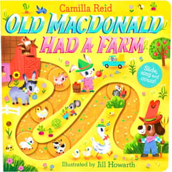 By Camilla Reid (Author), Jill Howarth (Illustrator) Old Macdonald had a Farm: A Nursery Rhyme Counting Book for Toddlers (Slide and Count Books - Camilla Reid)