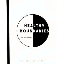 By Laura Laine (Author) Healthy Boundaries in Marriage: Saying Yes To Myself And To Us