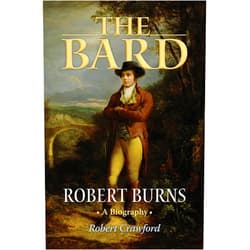 Robert Crawford The Bard: Robert Burns, A Biography