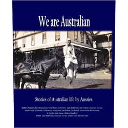 By Linda Ruth Brooks (Author), Magdalena Ball (Author), Gail Hennessy (Author) & 0 more We are Australian: A living history