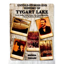 By Brenda Tokarz (Author) Untold Stories and History of Tygart Lake Cecil, Sandy, Stone House, Cove Run, Moatsville, Yates, Parkview, Grafton