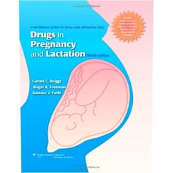 By Gerald G. Briggs (Author) By Gerald G. Briggs - Drugs in Pregnancy and Lactation (9th Revised edition)