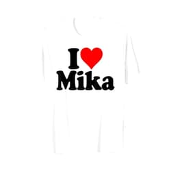 I LOVE MIKA HEART NAME TEES I LOVE HEART MIKA T-Shirt