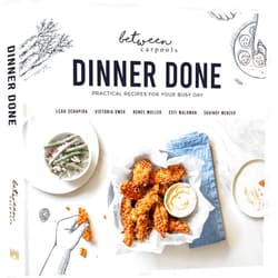 By Leah Schapira (Author), Victoria Dwek (Author), Shaindy Menzer (Author), Renee Muller (Author), Esti Waldman (Author), Between Carpools LLC (Author) & 2 more Dinner Done by Between Carpools