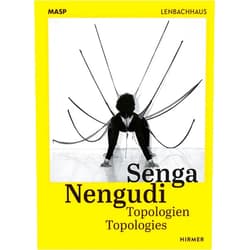 Matthias Mühling,Stephanie Weber Senga Nengudi: Topologies