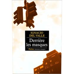 Karine Louesdon,José Ruiz-Funes Torres DERRIERE LES MASQUES (0000) (French Edition)