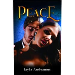 By layla Audeamus (Author) Format: Kindle Edition PEACE