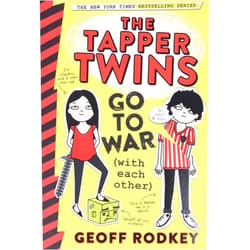 Geoff Rodkey The Tapper Twins Go to War (With Each Other) (The Tapper Twins, 1)
