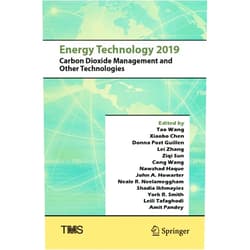 By Tao Wang (Editor), Xiaobo Chen (Editor), Donna Post Guillen (Editor), Lei Zhang (Editor), Ziqi Sun (Editor), Cong Wang (Editor), Nawshad Haque (Editor), John A. Howarter (Editor), Neale R Neelameggham (Editor), Shadia Ikhmayies (Editor), York R. Smith (Editor), L Tafaghodi (Editor), Amit Pandey (Editor) & 8 more Format: Kindle Edition Energy Technology 2019: Carbon Dioxide Management and Other Technologies (The Minerals, Metals & Materials Series)