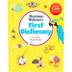 By Merriam-Webster (Editor), Ruth Heller (Illustrator) Merriam-Webster’s First Dictionary