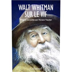 French Edition by Walt Whitman (Author) Format: Kindle Edition Walt Whitman sur le vif (French Edition)