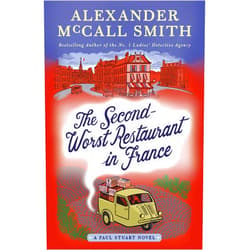 By Alexander McCall Smith (Author) Format: Kindle Edition The Second-Worst Restaurant in France: A Paul Stuart Novel (2) (Paul Stuart Series)