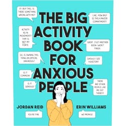 Jordan Reid,Erin Williams The Big Activity Book for Anxious People