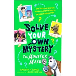 Gareth P. Jones,Louise Forshaw Solve Your Own Mystery: The Monster Maker