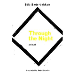 Stig Saeterbakken,Sean Kinsella Through the Night