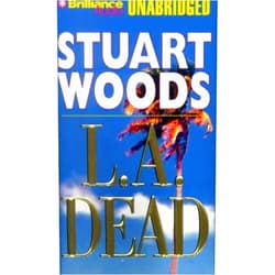 By Stuart Woods (Author), Robert Lawrence (Reader) L. A. Dead (Stone Barrington Series)