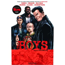 By Garth Ennis (Author), Darick Robertson (Artist), Russ Braun (Artist), John McCrea (Artist) & 1 more The Boys Omnibus Vol. 6 (BOYS OMNIBUS TP 2018)