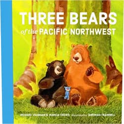 By Richard Vaughan (Author), Marcia Crews (Author), Jeremiah Trammell (Illustrator) & 0 more Three Bears of the Pacific Northwest (Pacific Northwest Fairy Tales)