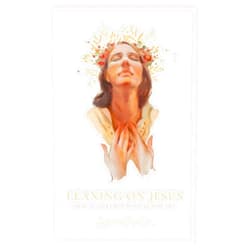By Michelle Wilson (Author) Leaning on Jesus