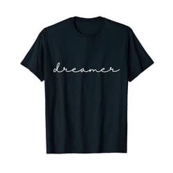 Starpushers Dreamer Cursive Calligraphy Script T-Shirt