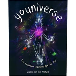 By Lizelle van der Merwe (Author) Format: Kindle Edition Youniverse: The Quantum Kaleidoscope of You