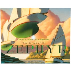 By Chris Van Allsburg (Author, Illustrator) The Wreck of the Zephyr 30th Anniversary Edition