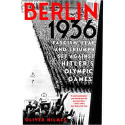 By Oliver Hilmes (Author), Jefferson Chase (Translator) Format: Kindle Edition Berlin 1936: Fascism, Fear, and Triumph Set Against Hitler's Olympic Games