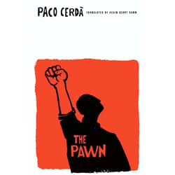 By Paco Cerdà (Author), Kevin Gerry Dunn (Translator) The Pawn