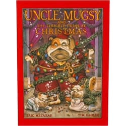 Tim Raglin Uncle Mugsy and the Terrible Twins of Christmas