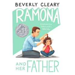 By Beverly Cleary (Author), Jacqueline Rogers (Illustrator) Ramona and Her Father