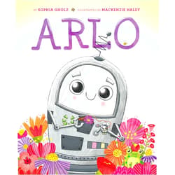 By Sophia Gholz (Author), MacKenzie Haley (Illustrator) ARLO