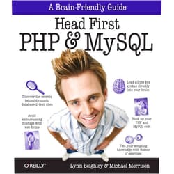 Lynn Beighley,Michael Morrison Head First PHP & MySQL: A Brain-Friendly Guide