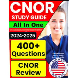 Daphne Simonds,Camilla Greene,Dennis Fernandez CNOR Study Guide: LATEST All-In-One CNOR Review + 400 Practice Questions with Detailed Answer Explanation for the CCI Certified Perioperative Nurse ... Prep(Contains 2 Full-Length Practice Tests)