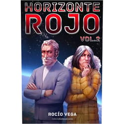 Rocio Vega,Sara Perez Horizonte Rojo (Vol. 2) (Spanish Edition)