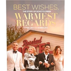 Daniel Levy,Eugene Levy Best Wishes, Warmest Regards: The Story of Schitt's Creek