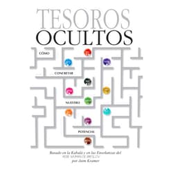 Jaim Kramer,guillermo beilinson Tesoros Ocultos: Como Concretar Nuestro Potencial (Spanish Edition)