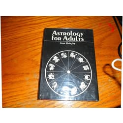 By joan quigley (Author) Astrology for Adults.