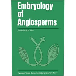 B. M. Johri Embryology of Angiosperms