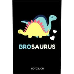 Bruder Notizbuch BROSAURUS NOTIZBUCH: A5 Notizbuch LINIERT als Geschenk für werdende Brüder | Du wirst Bruder | Geschenkidee | Weihnachtsgeschenke Geschwister | Schwanger Überraschung (German Edition)