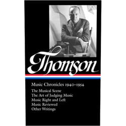 Virgil Thomson,Tim Page Virgil Thomson: Music Chronicles, 1940-1954