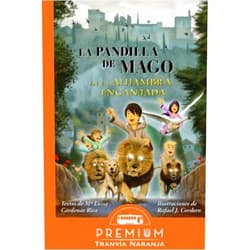 María Luisa Cárdenas Rica,Rafael Joaquín Cordero Castro La pandilla de Mago en la Alhambra encantada