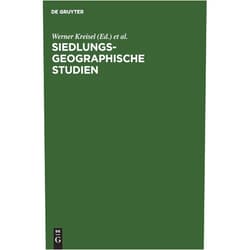 German Edition by Werner Kreisel (Editor), Wolf D. Sick (Editor), Jörg Stadelbauer (Editor) & 0 more Siedlungsgeographische Studien: Festschrift für Gabriele Schwarz (German Edition)