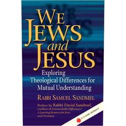 By Rabbi Samuel Sandmel (Author), Rabbi Lawrence A. Hoffman PhD (Editor), Rabbi Tony Bayfield (Contributor), Rabbi Will Berkovitz (Contributor), Dr. Annette M. Boeckler (Contributor), Dr. Marc Zvi Brettler (Contributor), Dr. Erica Brown (Contributor), Rabbi Lawrence A. Englander DHL (Contributor), Lisa Exler (Contributor), Rabbi Elyse D. Frishman (Contributor), Rabbi Shoshana Boyd Gelfand (Contributor), Rabbi Edwin Goldberg DHL (Contributor), Rabbi Andrew Goldstein PhD (Contributor), Dr. Joel M. Hoffman PhD (Contributor), Rabbi Walter Homolka PhD DHL (Contributor), Rabbi Delphine Horvilleur (Contributor), Rabbi Elie Kaunfer (Contributor), Rabbi Reuven Kimelman PhD (Contributor), Rabbi Lawrence Kushner (Contributor), Rabbi Noa Kushner (Contributor), Rabbi Daniel Landes (Contributor), Rabbi Ruth Langer PhD (Contributor), Catherine Madsen (Contributor), Rabbi Jonathan Magonet PhD (Contributor), Rabbi Dalia Marx PhD (Contributor), Ruth W. Messinger (Contributor), Rabbi Charles H. Middleburgh PhD (Contributor), Rabbi Jay Henry Moses (Contributor), Rabbi Aaron D. Panken PhD (Contributor), Rabbi Jeffrey K. Salkin (Contributor), Rabbi Marc Saperstein PhD (Contributor), Rabbi Jonathan P. Slater DMin (Contributor), Rabbi David A. Teutsch PhD (Contributor), Dr. Ellen M. Umansky (Contributor), Rabbi Margaret Moers Wenig DD (Contributor), Dr. Ron Wolfson (Contributor), Dr. Wendy Zierler (Contributor), Rabbi Daniel G. Zemel (Contributor) & 35 more Format: Kindle Edition We Jews and Jesus: Exploring Theological Differences for Mutual Understanding (Prayers of Awe)